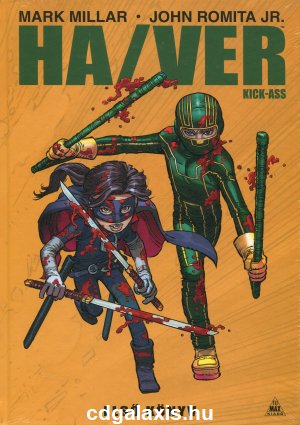 Könyv Ha/Ver - Kick-Ass: Első könyv (képregény) (Mark Millar)