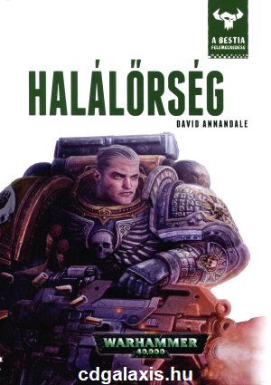 Könyv Warhammer 40000: Halálőrség (David Annandale)