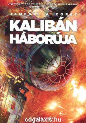 Könyv Kalibán háborúja (James S. A. Corey)