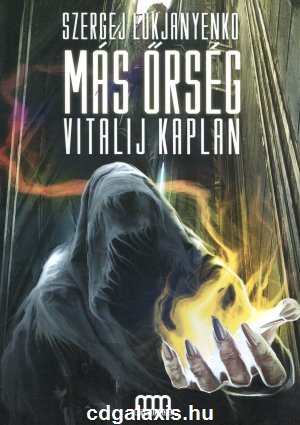 Könyv Más őrség (Vitalij Kaplan - Szergej Lukjanyenko)