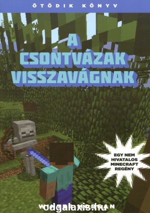 Könyv A csontvázak visszavágnak (Minecraft) (Winter Morgan)