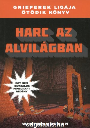 Könyv Harc az alvilágban (Minecraft) (Winter Morgan)