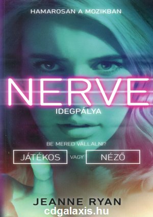 Könyv Nerve - Idegpálya (Jeanne Ryan)