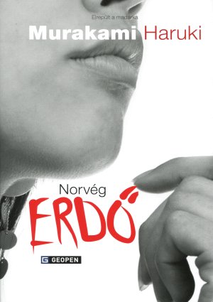 Könyv Norvég erdő (Murakami Haruki)