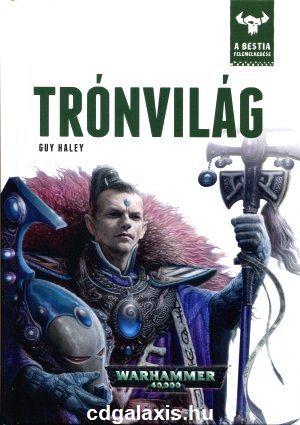 Könyv Warhammer 40000: Trónvilág (Guy Haley)