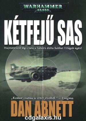 Könyv Warhammer 40000: Kétfejű sas (Dan Abnett)